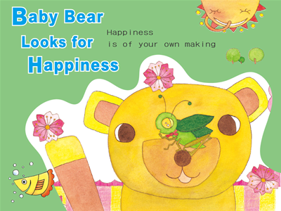 Baby Bear Looks for Happiness 